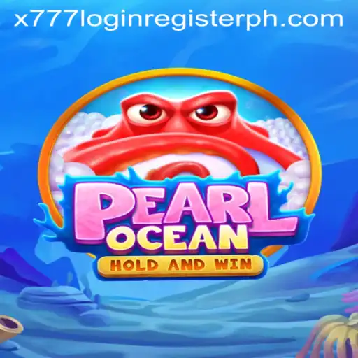 Discover the Immersive Experience of PearlOcean - Dive into Adventure with x777 Login Register